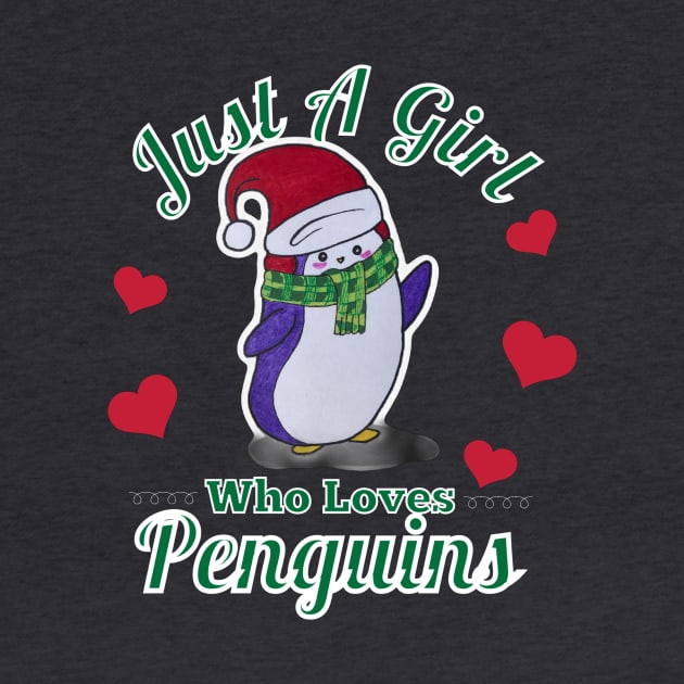 Just A Girl Who Loves Penguins by AtkissonDesign